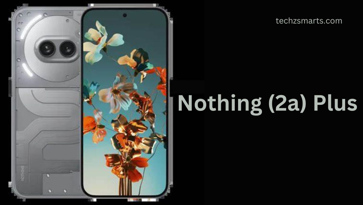 Nothing (2a) Plus